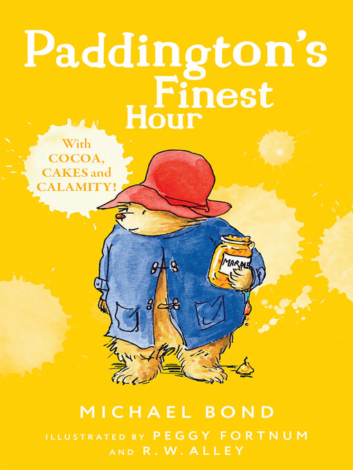 Title details for Paddington's Finest Hour by Michael Bond - Available